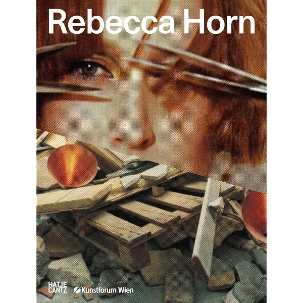 Amazon | Rebecca Horn | Horn, Rebecca, Folkerts, Hendrik